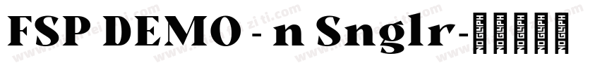 FSP DEMO - n Snglr字体转换